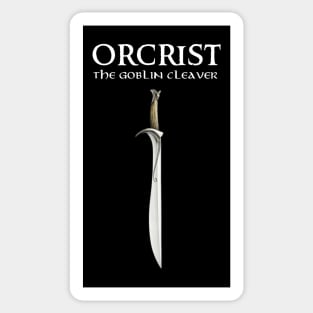 Orcrist - The Goblin Cleaver - Fantasy Sticker